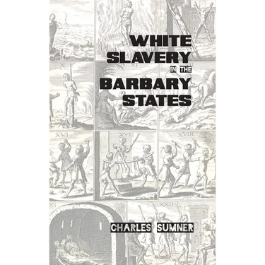 White Slavery in the Barbary States