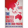 The United States in the Indo-Pacific: Obama's Legacy and the Trump Transition