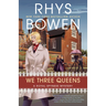 We Three Queens