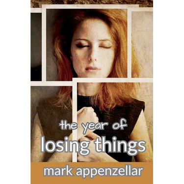 The Year of Losing Things