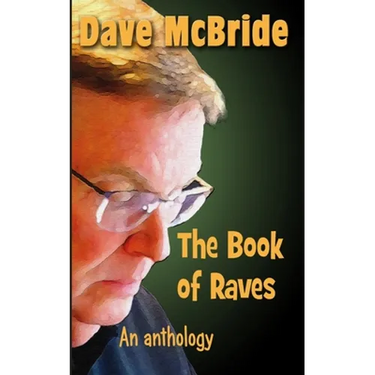 The Book of Raves: An Anthology