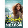 Secrets of the Water Meadow