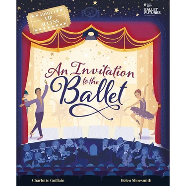 An Invitation to the Ballet