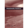 Passionate Politics: Emotions and Social Movements