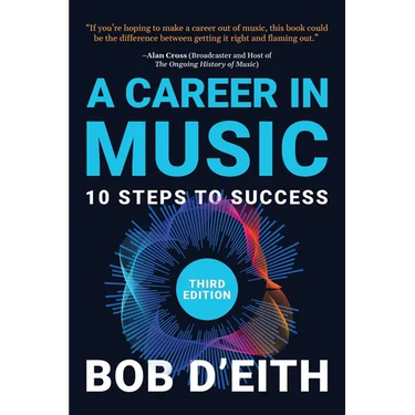 A Career in Music: 10 Steps to Success