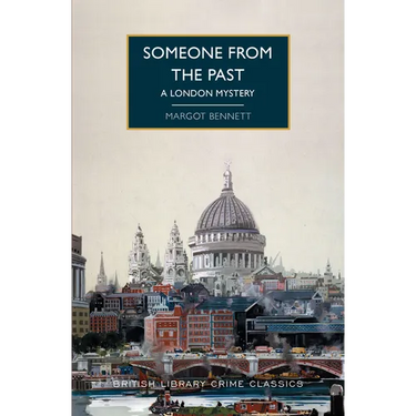 Someone from the Past: A London Mystery