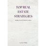 Top Real Estate Strategies: Insights from 100 Industry Leaders