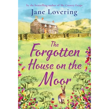 The Forgotten House on the Moor