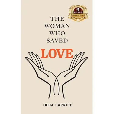 The Woman Who Saved Love