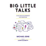 Big Little Talks: A Sex-Positive Approach For Parenting