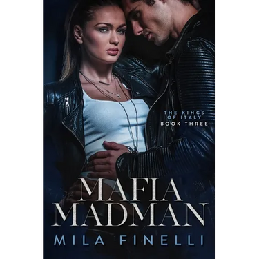 Mafia Madman: A Dark Mafia Romance