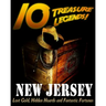 10 Treasure Legends! New Jersey: Lost Gold, Hidden Hoards and Fantastic Fortunes