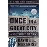 Once in a Great City: A Detroit Story