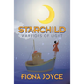 Starchild: Warriors of Light