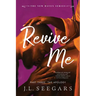 Revive Me: Part Three (Standard Edition): The Apology