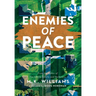 Enemies of Peace