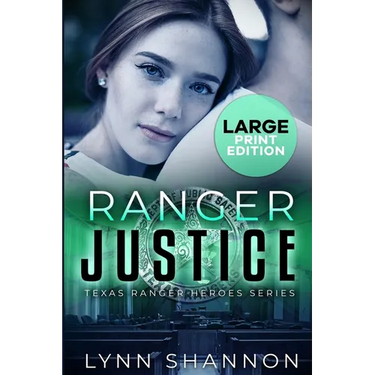 Ranger Justice: A Small-town Christian Romantic Suspense (Large Print)
