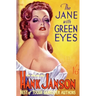 The Jane With Green Eyes