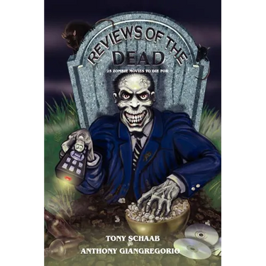 Reviews of the Dead: 25 Zombie Movies to Die for