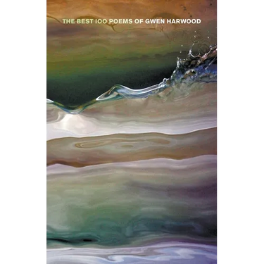 The Best 100 Poems of Gwen Harwood