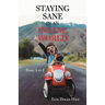 Staying Sane in an Insane World: From A to Z