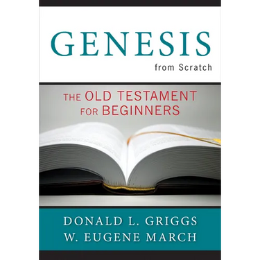 Genesis from Scratch: The Old Testament for Beginners