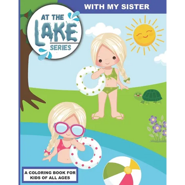 At the Lake: With My Sister