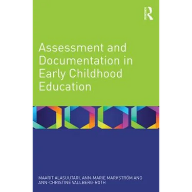 Assessment and Documentation in Early Childhood Education