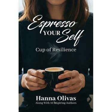 Espresso Yourself: Cup of Resilience