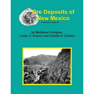 The Ore Deposits of New Mexico