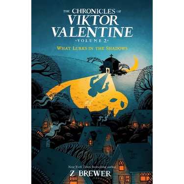 The Chronicles of Viktor Valentine #2: What Lurks in the Shadows