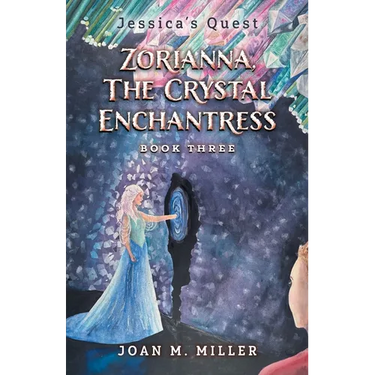 Zorianna, The Crystal Enchantress