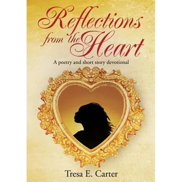 Reflections from the Heart