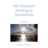 Old Testament Readings & Devotionals: Volume 4