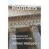 Romans: Commentary and application of the text