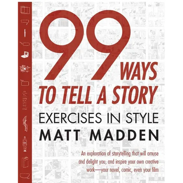 99 Ways to Tell a Story: Exercises in Style
