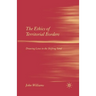 The Ethics of Territorial Borders: Drawing Lines in the Shifting Sand