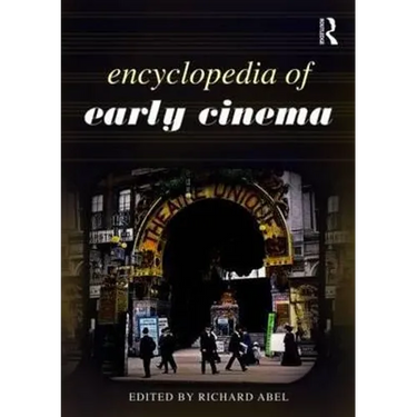 Encyclopedia of Early Cinema