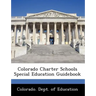 Colorado Charter Schools Special Education Guidebook