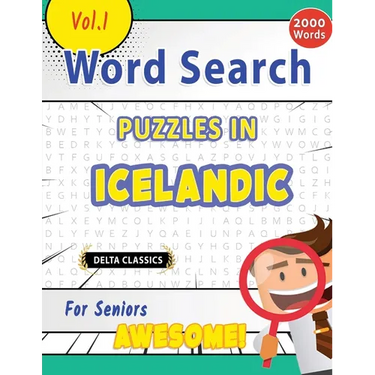 Word Search Puzzles in Icelandic for Seniors - Awesome! Vol.1 - Delta Classics