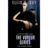 The Voyeur Series: La Petite Morte Club