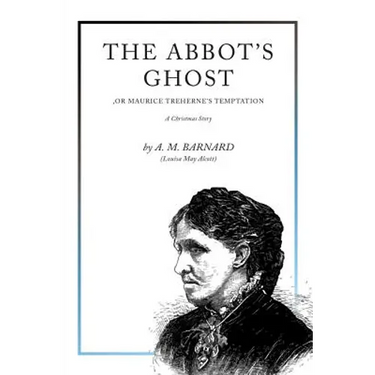 The Abbot's Ghost: A Christmas Story