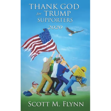 Thank God For Trump Supporters 2020