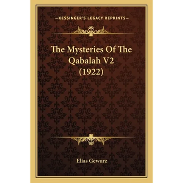 The Mysteries Of The Qabalah V2 (1922)