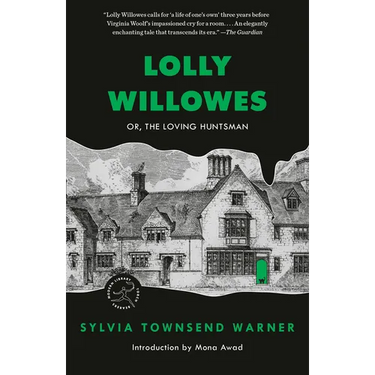 Lolly Willowes: Or, the Loving Huntsman