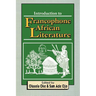 Introduction to Francophone African Literature