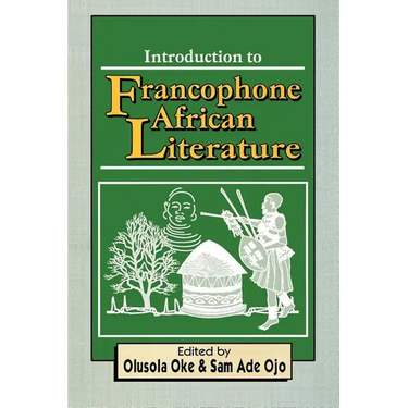 Introduction to Francophone African Literature