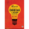 How to Stay Christian in High School
