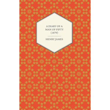 A Diary of a Man of Fifty (1879)
