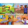 #KidsHaveChoices: A Children's Book Collection Broadening Horizons